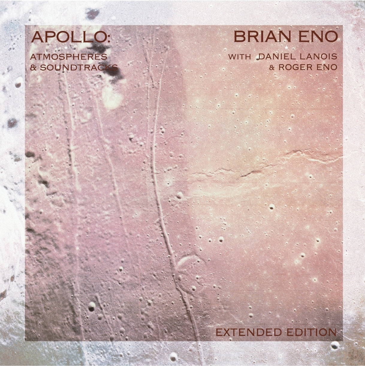 Brian Eno - Apollo: Atmospheres & Soundtracks - Extended Edition - Out 19th July